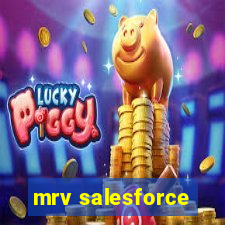 mrv salesforce